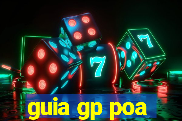 guia gp poa